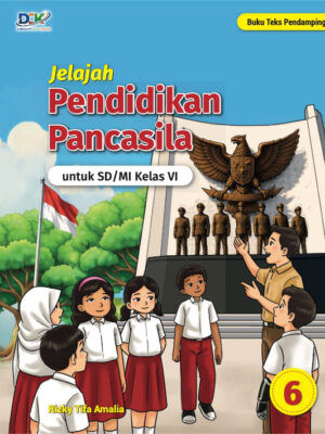 Jelajah Pendidikan Pancasila 6