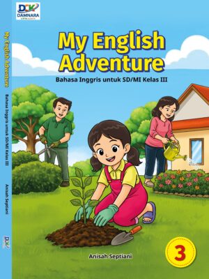 My English Adventure : Bahasa Inggris untuk SD/MI Kelas 3